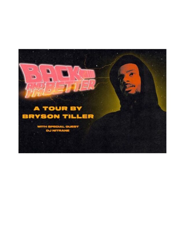 Bryson Tiller  2023 Concert Dates for ‘BACK AND I’M BETTER TOUR ‘