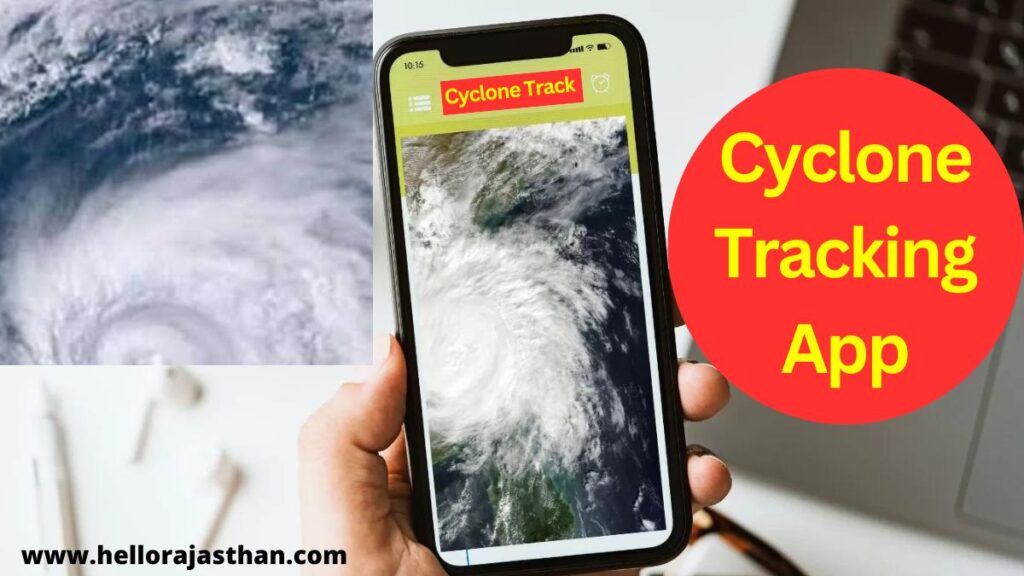 Biparjoy Cyclone Tracking, Biparjoy Cyclone Live Tracking Links App, Cyclone Tracking, Cyclone Tracking App, Biparjoy Cyclone Live Tracking App, Biparjoy Update, Biparjoy Cyclone Live Tracking App Links,