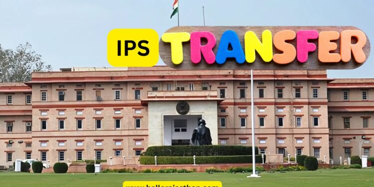 IPS Transfer List Today, 12 IAS Transferred, 91 IPS officers transferred, IPS officers transferred, IPS officers Transfer Download, Rajasthan IPS Transfer,Rajasthan IPS Transfer List,Rajasthan IPS Transfer List News,Rajasthan Transfer List Today,Rajasthan IAS Transfer List,IPS Transfer List Today,IPS Transfer in Rajasthan,IPS Transfer Rajasthan Today,Today IPS Transfer,
